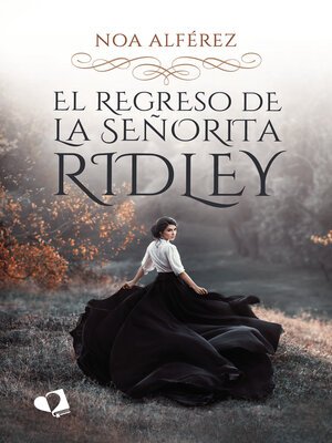 cover image of El regreso de la señorita Ridley